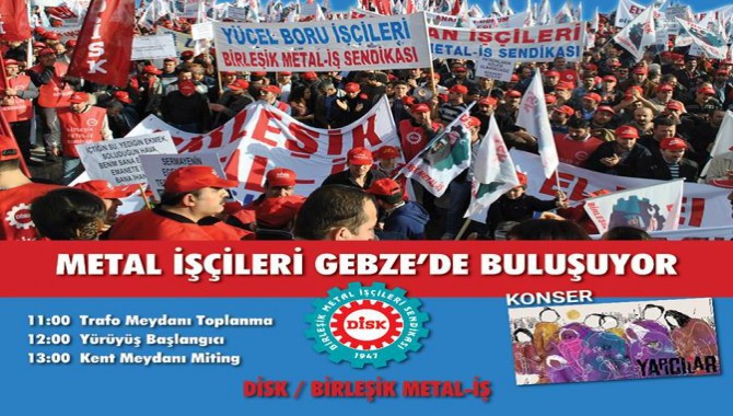 19 Ocak 2020 Pazar Günü, metal işçileri Gebze'de buluşuyor...