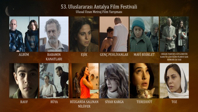 53. Uluslararası Antalya Film Festivali’nde yarışacak filmler belli oldu