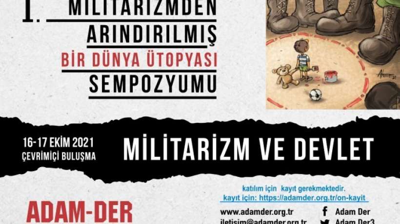 ADAM-DER ‘Militarizm ve Devlet Sempozyumu’ düzenliyor