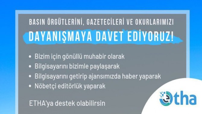 ETHA çalışanı gazeteciler serbest bırakıldı...ETHA'dan destek çağrısı