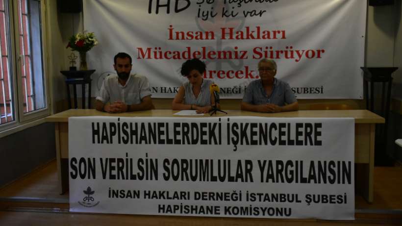 İHD: Hapishanelerdeki işkencelere son verilsin, sorumlular yargılansın