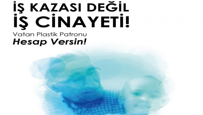 İşçi Dayanışma Derneği'nden basın açıklamasına çağrı...İş kazası değil, iş cinayetidir...