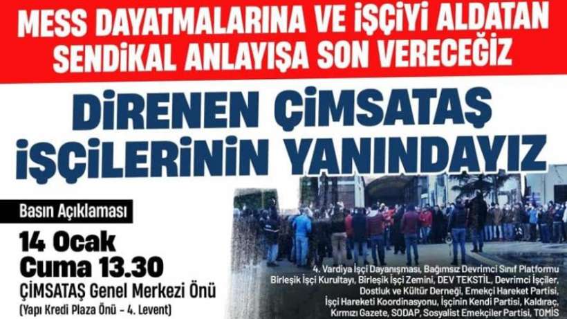İstanbul’da direnen işçilere destek için bugün ÇİMSATAŞ önüne çağrı yapıldı
