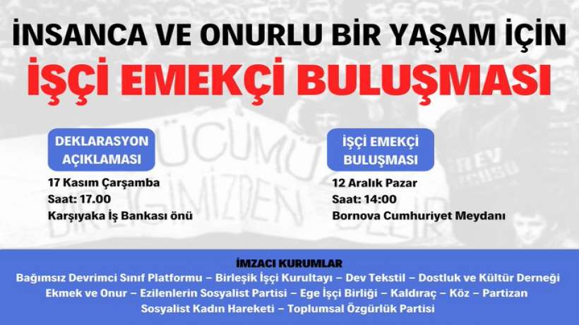 İzmir İşçi ve Emekçi Buluşması için basın açıklamasına çağrı