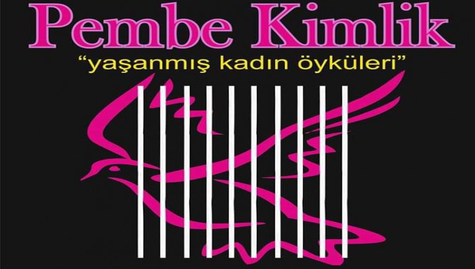 ‘Pembe Kimlik’ oyunu, 6 Eylül günü İzmir – Haldun Dormen Sahnesinde