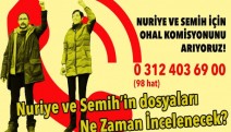 Açlık grevinin 211. günü: Komisyon Nuriye ve Semih’i ne zaman inceleyecek?