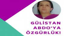 "Bacağında protez bulunan hasta Gülistan Abdo serbest bırakılsın"