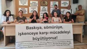 'Baskıya, sömürüye, işkenceye karşı mücadeleyi büyütüyoruz'