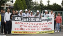 Cargill işçileri; eylemlerimizi artırarak devam ettireceğiz