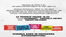 ‘Demokrasi’ talebiyle Taksim Meydanı’nda olacaklar
