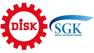 DİSK'ten SGK'ya: Hukuka aykırı genelge işlemden kaldırılmalıdır