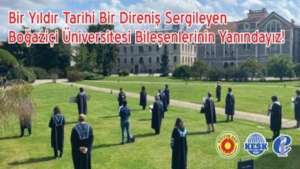 Eğitim-Sen: Direnen Boğaziçi Üniversitesi bileşenlerinin yanındayız