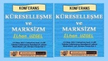 Felsefecilerden 'Küreselleşme ve Marksizm' konferansı