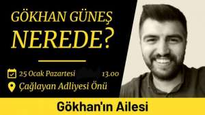 Gökhan Güneş'in ailesi İstanbul Adliyesi önünde oturma eylemi yapacak