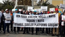 İstanbul İşçi Sendikaları Şubeler Platformu'ndan Birleşik ve Güçlü 1 Mayıs Çağrısı