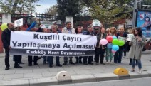 Kadıköy Kent Dayanışması:"Kuşdili Çayırı'nın ranta açılmasına seyirci kalmayacağız"