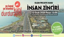 Kanal’a karşı Küçükçekmece gölü etrafında insan zinciri çağrısı