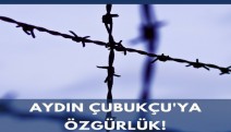 Tutuklu yakınları: Hasta mahpus Aydın Çubukçu serbest bırakılsın