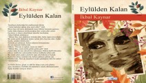 Yazar İkbal Kaynar'dan yeni kitap: 'Eylülden Kalan'