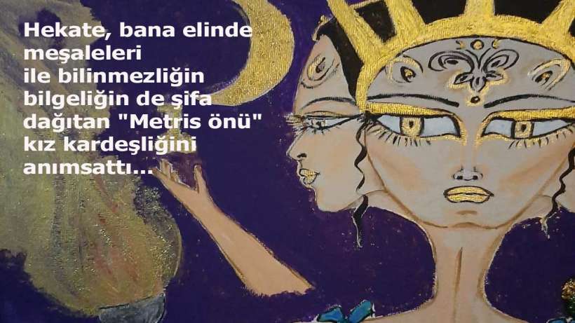 Tülay Sönmez yazdı ve çizdi : Hekate