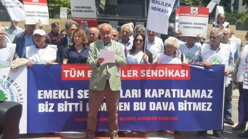 Tüm Emeklilerin Sendikası: Örgütlü mücadelemiz engellenemez