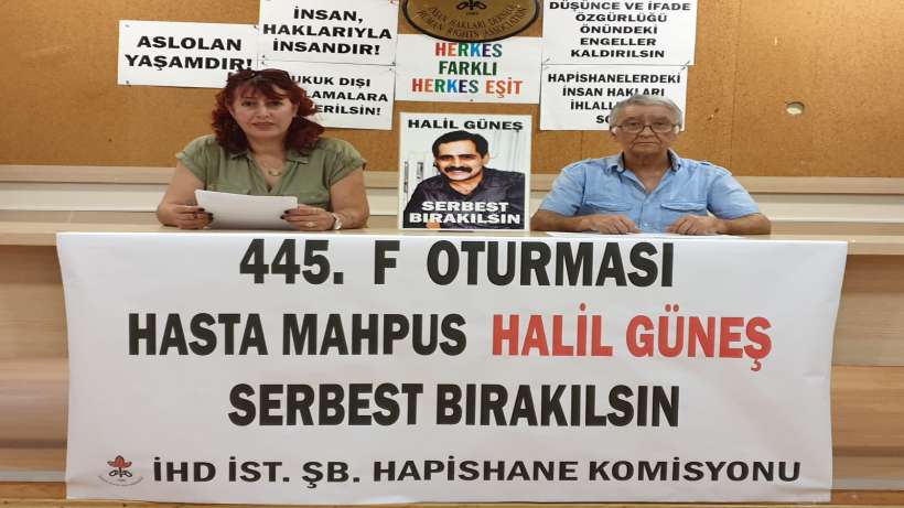 Tutuklu yakınları: Halil Güneş ve tüm hasta tutsaklar serbest bırakılsın