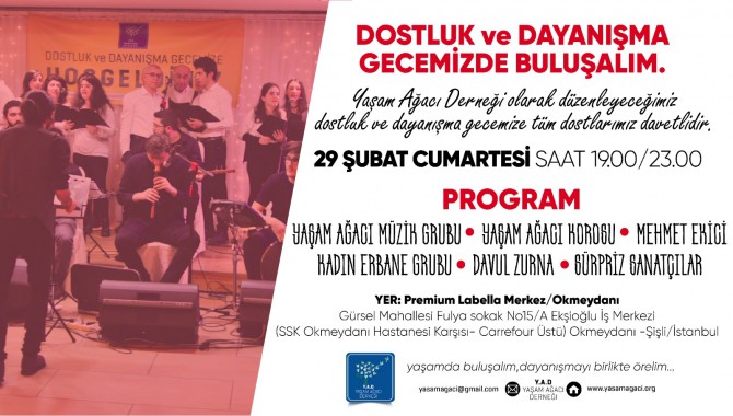 Yaşam Ağacı, 29 Şubat'ta dayanışma gecesinde dostlarıyla buluşuyor!