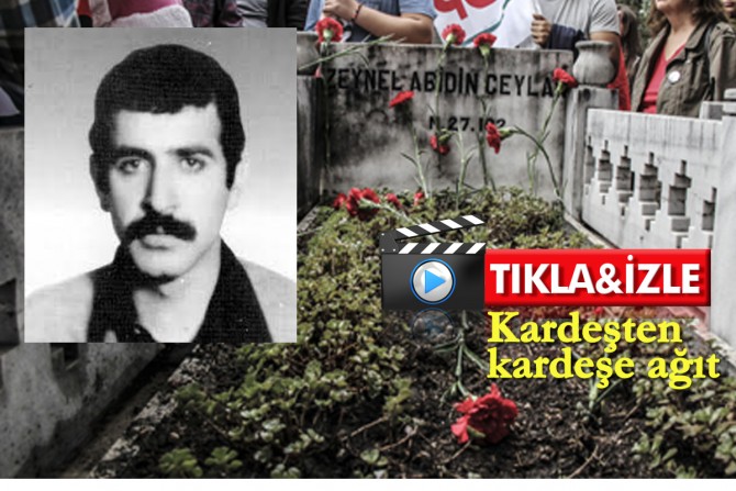 26 Eylül 1980'de Zeynel Abidin Ceylan kaburgaları kırılarak öldürüldü...İbretlik öykü...